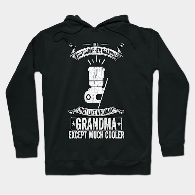 I'm A Photographer Grandma Hoodie by brittenrashidhijl09